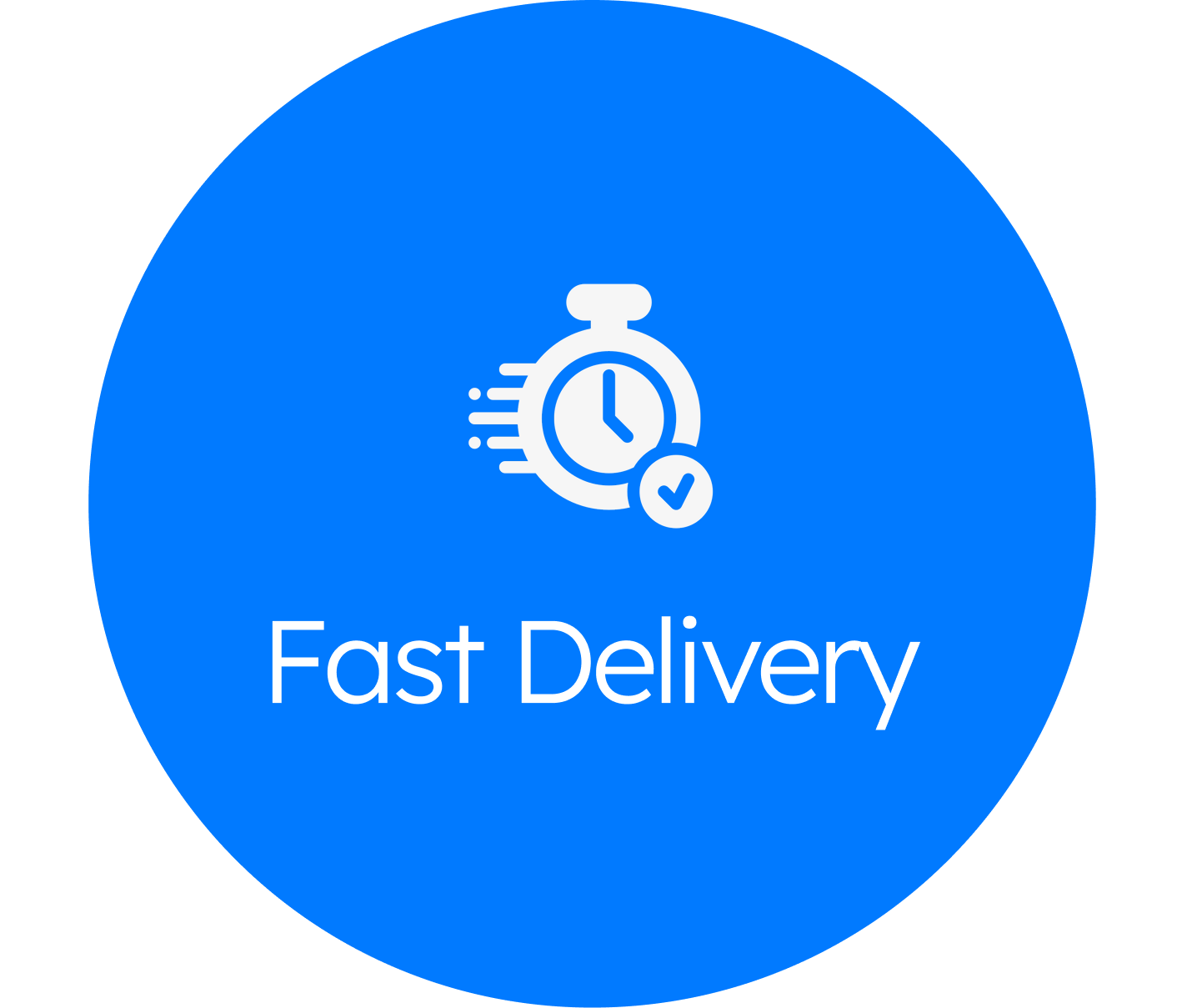 Fast Delivery